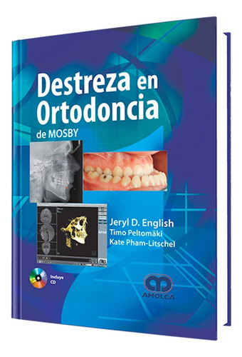 Libros De Destreza En Ortodoncia De Mosby  Jeryl D. English