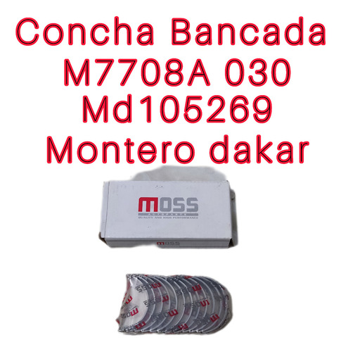 Concha Bancada M7708a 030mmm Mitsubishi Montero Dakar