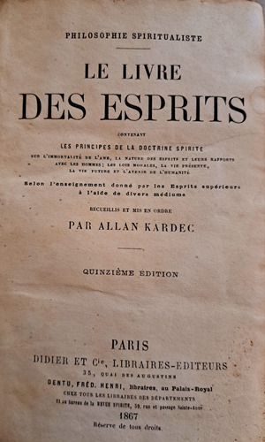 Le Livre Des Espirits, Par Allan Kardec, 1867 