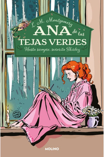 Ana De Las Tejas Verdes - Hasta Siempre, Señorita