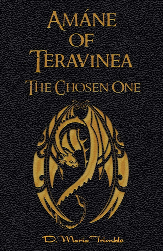 Libro: Amáne Of Teravinea - The Chosen One (amáne Of Teravin