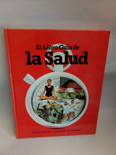 El Libro Guía De La Salud