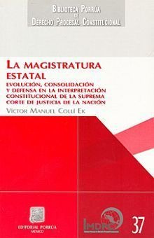 Libro Magistratura Estatal La Evolucion Consolidacion  Nuevo