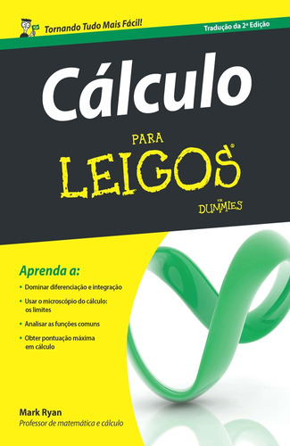 Cálculo para leigos, de Ryan, Mark. Série Para leigos Starling Alta Editora E Consultoria  Eireli, capa mole em português, 2016