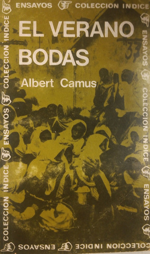 Libro El Verano - Bodas - Albert Camus