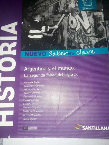 Historia Nuevo Saber Es Clave Argentina Y El Mundo, 5to Año