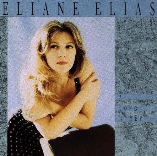 Eliane Elias - A Long Story - Cd