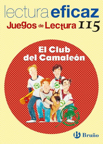 Libro El Club Del Camaleã³n Juego De Lectura - Alonso Gra...