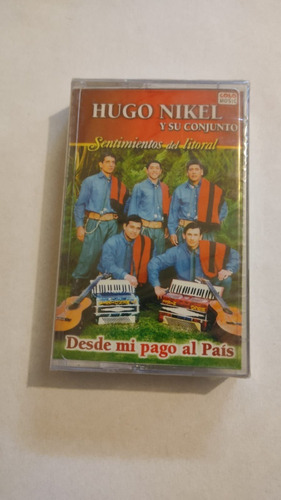 Cassette Hugo Nikel Y Su Conjunto Desde Mi Pago Al País