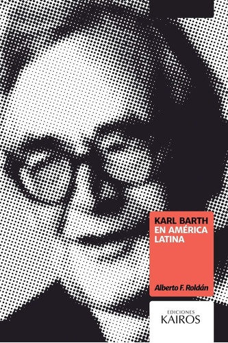 Libro Karl Barth América Latina (spanish Edition)