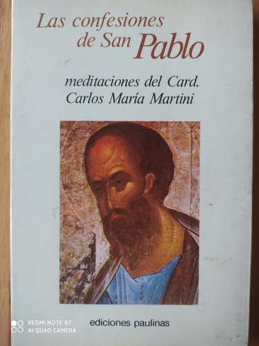 Las Confesiones De San Pablo / Carlos María Martini