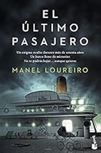 El Último Pasajero (bestseller) / Manel Loureiro