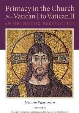 Primacy In The Church From Vatican I To Vatican Ii - Maxi...