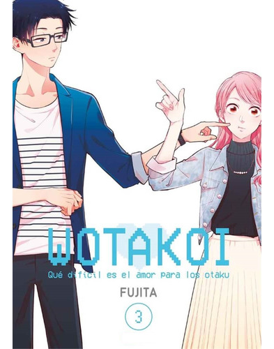 Wotakoi Love Is Hard For Otaku Manga Alternativo