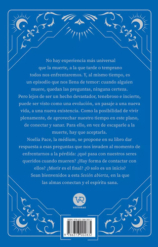 Sesión Abierta - Las Almas Conectan, El Espíritu Sana, De Noelia Pace. Editorial V&r, Tapa Blanda En Español, 2024