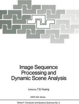 Libro Image Sequence Processing And Dynamic Scene Analysi...