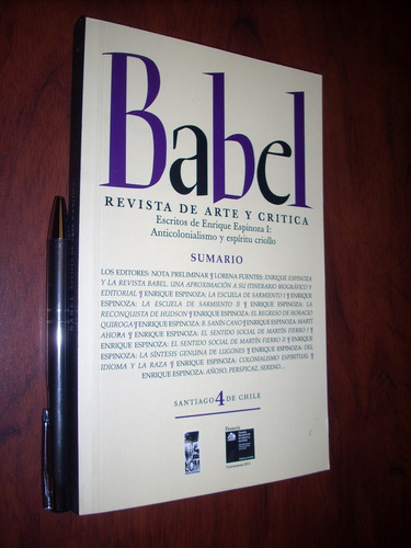 Revista Babel Anticolonialismo Y Espíritu Criollo Enrique Es