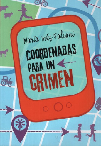 Libro - Coordenadas Para Un Crimen