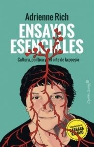 Ensayos Esenciales (rich): Cultura, Política Y El Arte De La