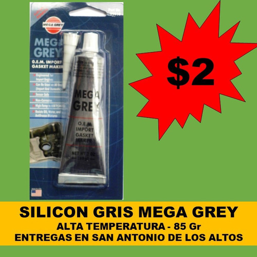Silicon Gris Mega Grey 85grs - $2