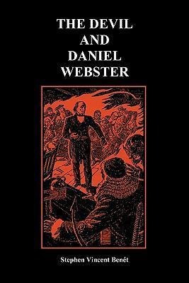 The Devil And Daniel Webster (creative Short Stories) (pa...
