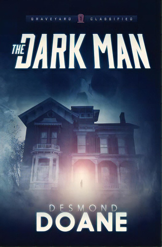 The Dark Man, De Doane, Desmond. Editorial Createspace, Tapa Blanda En Inglés