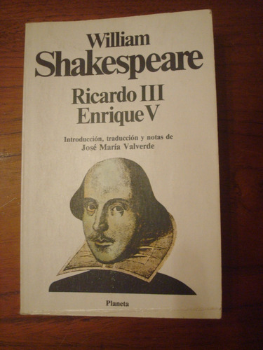 Ricardo I I I - Enrique V - William Shakespeare