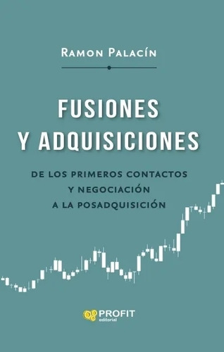 Fusiones Y Adquisiciones - Ramon Palacin