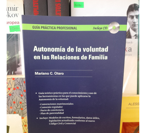 Autonomía De La Voluntad En Las Relaciones De Familia. Otero