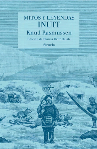 Mitos Y Leyendas Inuit