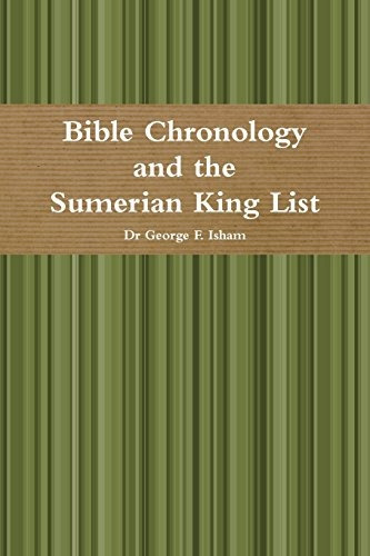 Bible Chronology And The Sumerian King List