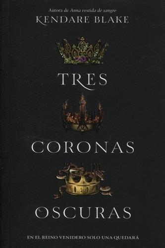 Tres Coronas Oscuras - Tres Coronas Oscuras 1