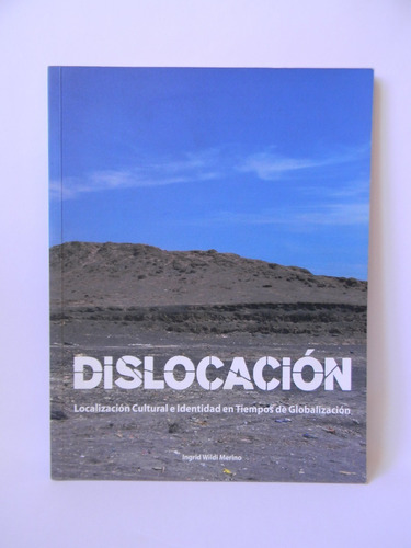 Dislocación Arte Ilustrado Jaar Jarpa Lotty Rosenfeld 2013