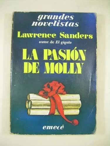 Lawrence Sanders: La Pasión De Molly - Libro Usado 