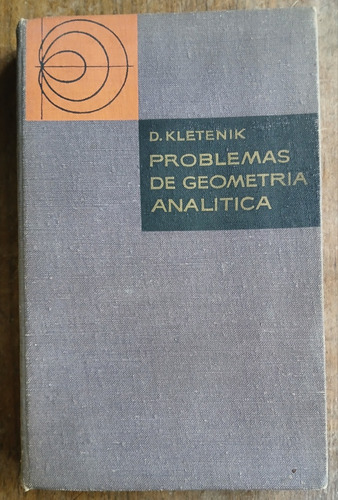Problemas De Geometria Analitica, Kletenik, Ed. Mir