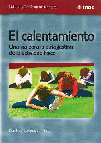 Libro El Calentamiento De Domingo Blázquez Sánchez