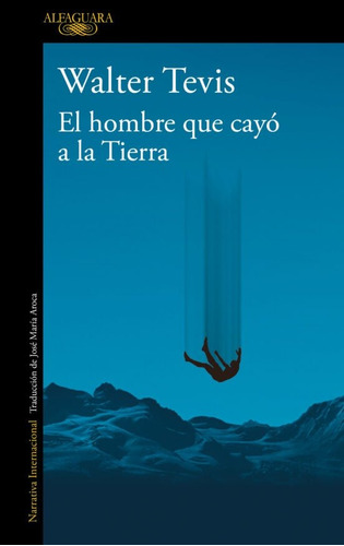 El Hombre Que Cayó A La Tierra / Walter T / Envío Latiaana