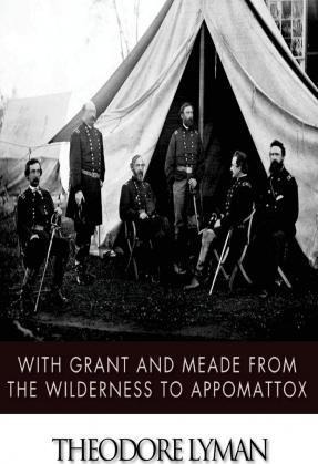 Libro With Grant And Meade From The Wilderness To Appomat...