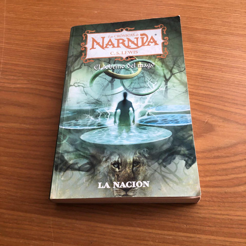 Las Cronicas De Narnia El Sobrino Del Mago C S Lewis