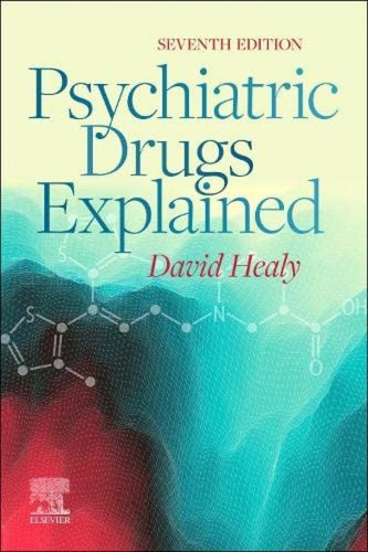 Psychiatric Drugs Explained, de Healy. Editorial ELSEVIER UK, tapa blanda en inglés, 2022