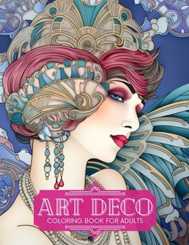 Libro: Art Deco Coloring Book For Adults: Jazz Age Coloring 