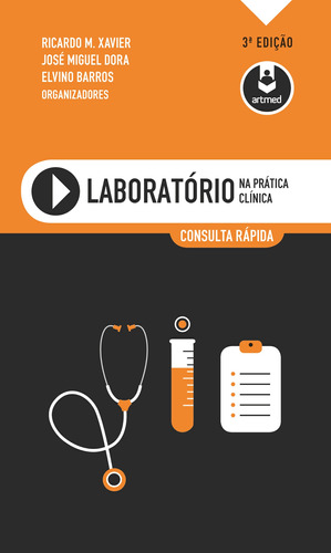 Laboratório na Prática Clínica, de Xavier, Ricardo M.. Série Consulta Rápida Artmed Editora Ltda., capa mole em português, 2016