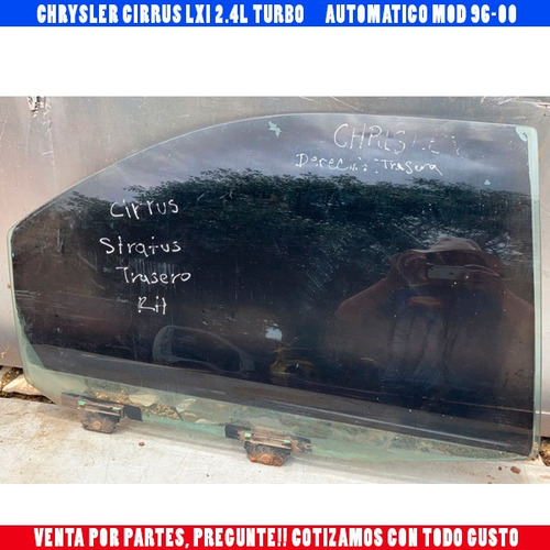 Vidrio Cristal Derecha  Trasero Cirrus Stratus Mod 95-00