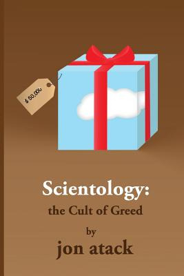 Libro Scientology - The Cult Of Greed - Atack, Jon