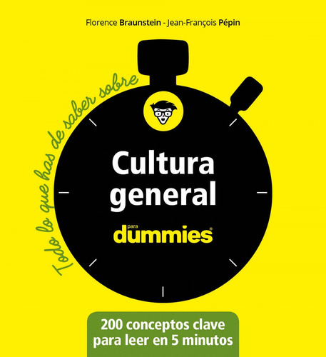 Cultura General Para Dummies - Braunstein Florence Pepin Jea