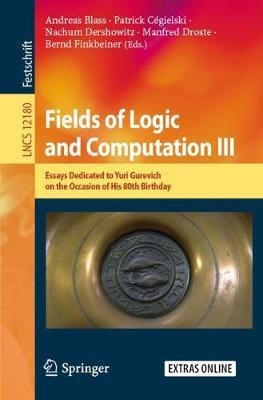 Libro Fields Of Logic And Computation Iii : Essays Dedica...