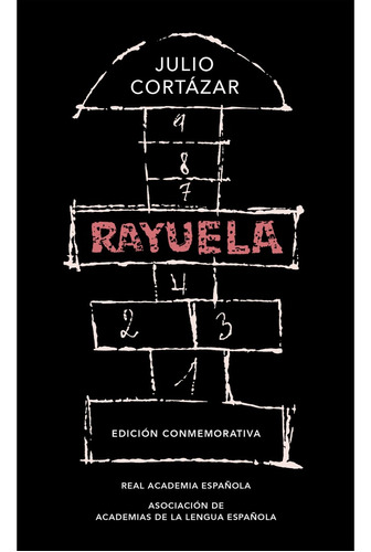 Rayuela (edicion Conmemorativa Rae) - Julio / Urberuaga Emil