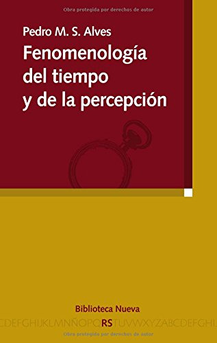 Libro Fenomenología Del Tiempo Y De La Percepción De Pedro M