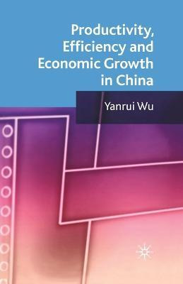 Libro Productivity, Efficiency And Economic Growth In Chi...