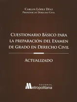 Comprar Cuestionario Básico Preparación Examen Grado Derecho Civil